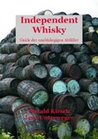 IndependentWhisky Ein Geschenk, ein Guide und viel Flüssiges …