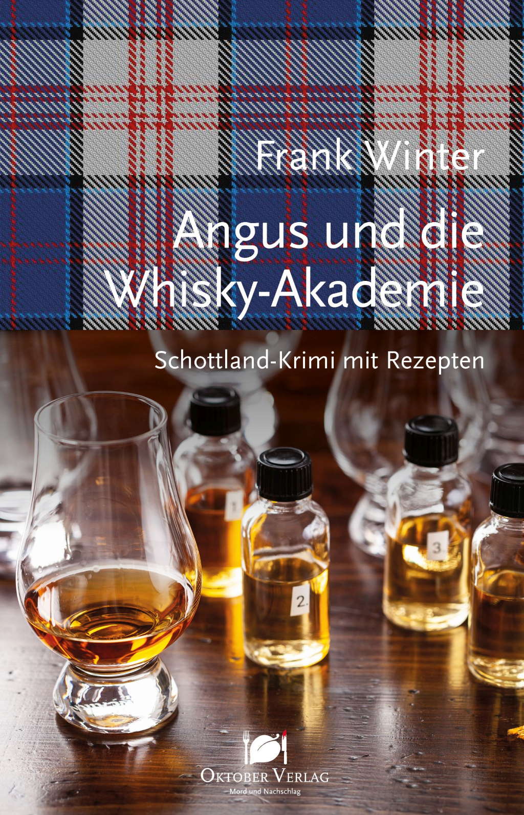 Angus und die Whisky-Akademie - Frank Winter