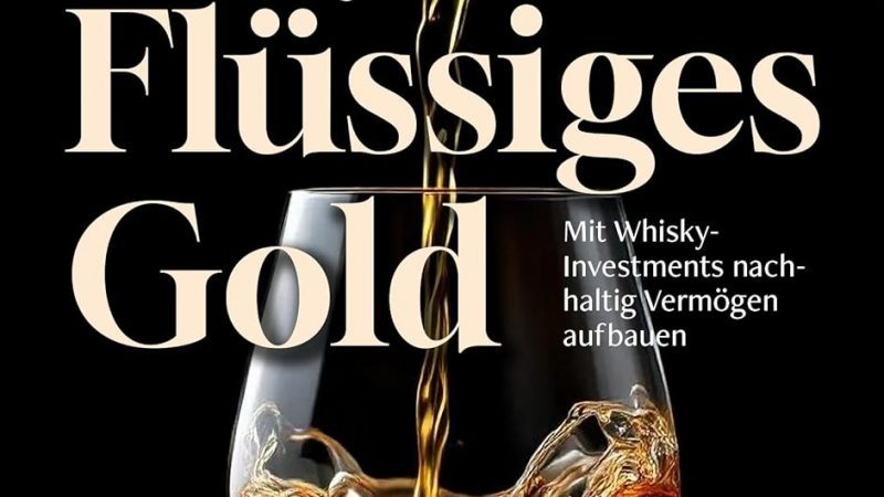 Whisky - Flüssiges Gold von Philipp Racher